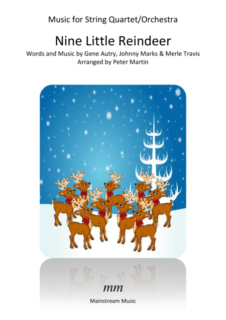 Free Sheet Music Nine Little Reindeer String Quartet Orchestra
