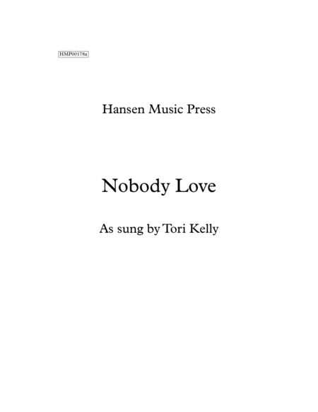 Nobody Love A Cappella Sheet Music