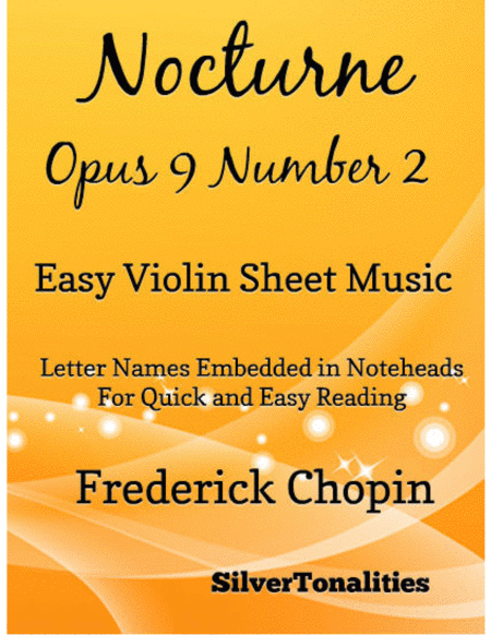 Nocturne Opus 9 Number 2 Easy Violin Sheet Music Sheet Music