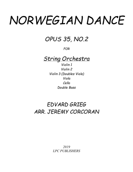 Norwegian Dance Opus 35 No 2 For String Orchestra Sheet Music