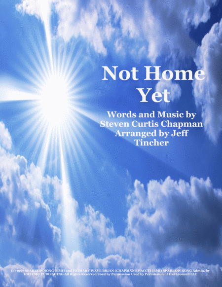 Not Home Yet Sheet Music