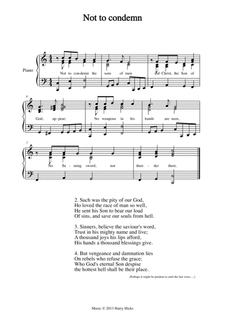 Not To Condemn A New Tune To A Wonderful Old Hymn Sheet Music