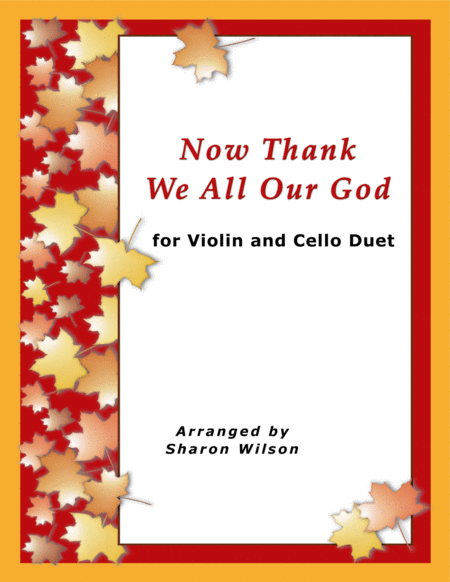 Now Thank We All Our God Easy Violin And Cello Duet Sheet Music