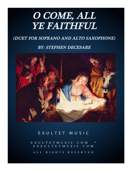 O Come All Ye Faithful Duet For Soprano And Alto Saxophone Sheet Music