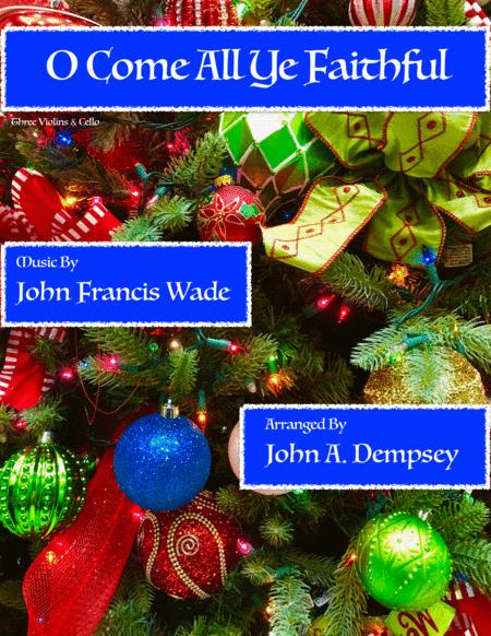 O Come All Ye Faithful String Quartet For Three Violins And Cello Sheet Music