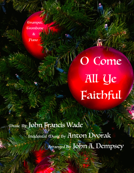 O Come All Ye Faithful Trio For Trumpet Trombone And Piano Sheet Music