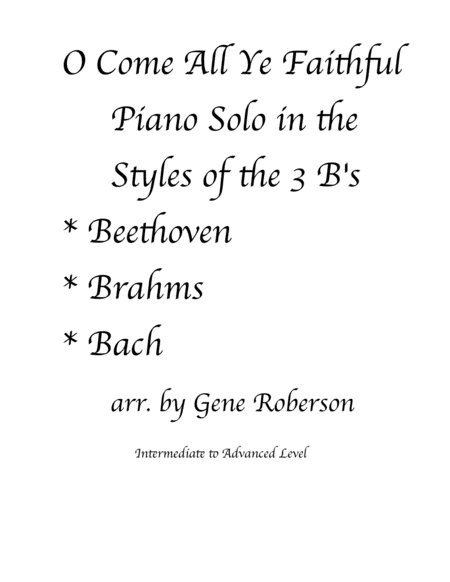 O Come Allye Faithful Piano Solo Three Bs Style Sheet Music