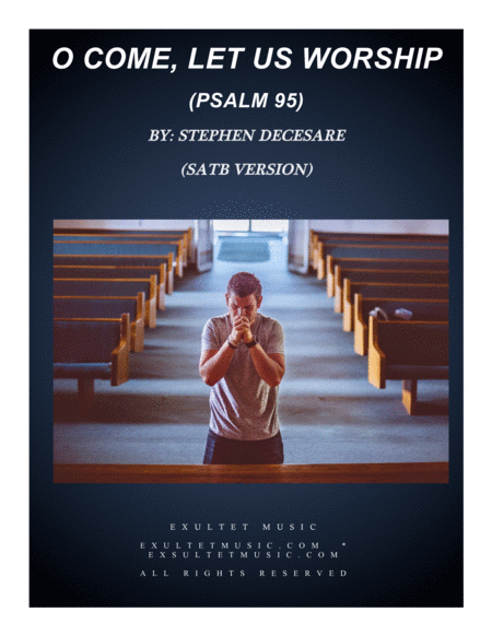 Free Sheet Music O Come Let Us Worship Psalm 95 Satb