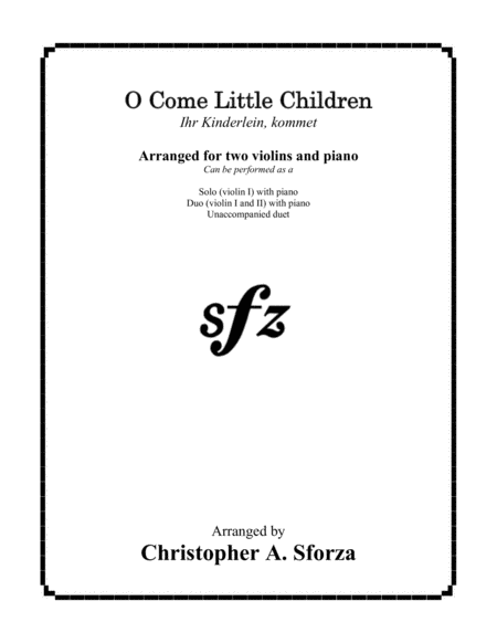 Free Sheet Music O Come Little Children For Two Violins And Piano