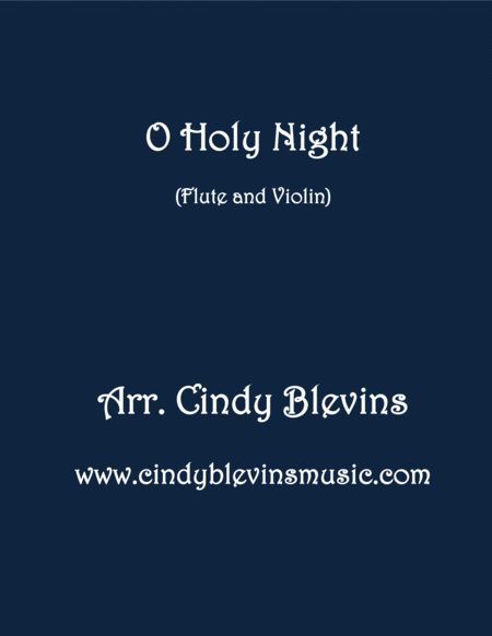 O Holy Night Arranged For Flute And Violin Sheet Music