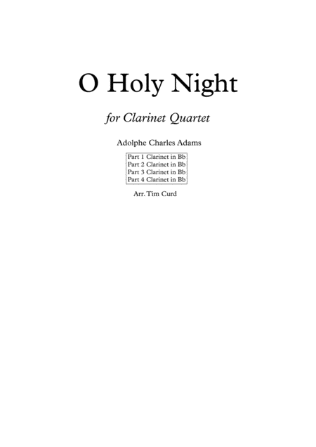 Free Sheet Music O Holy Night For Clarinet Quartet