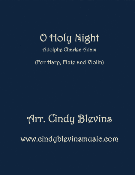 Free Sheet Music O Holy Night For Harp Flute And Violin