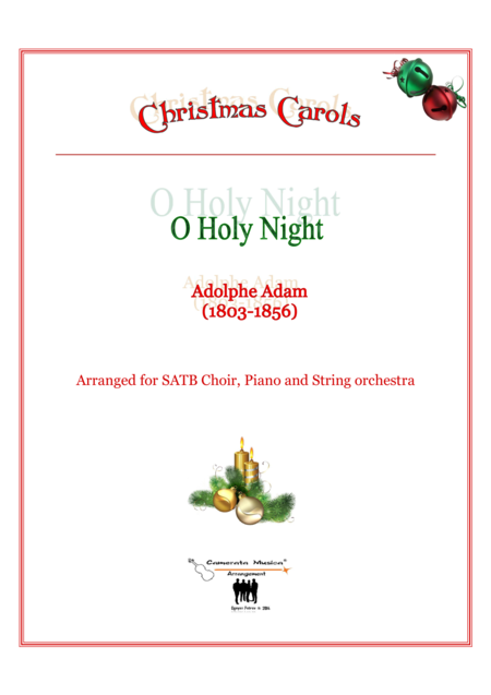 Free Sheet Music O Holy Night For Satb Piano And String Orchestra