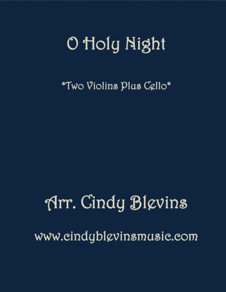 Free Sheet Music O Holy Night For Two Violins And Cello