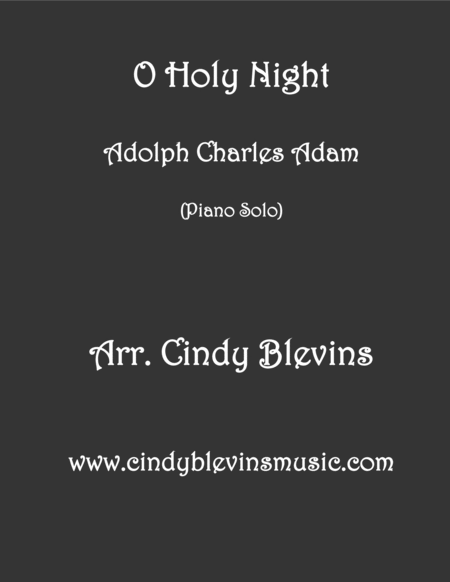 Free Sheet Music O Holy Night Piano Solo From My Book Holiday Favorites For Piano