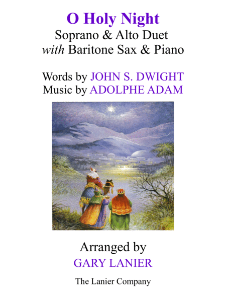 Free Sheet Music O Holy Night Soprano Alto Vocal Duet With Baritone Sax Piano Score Parts Included