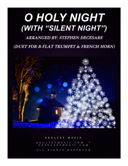 O Holy Night With Silent Night Duet For Bb Trumpet French Horn Sheet Music