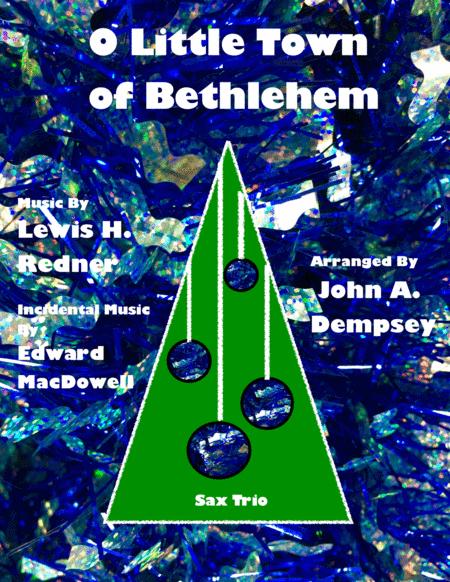 Free Sheet Music O Little Town Of Bethlehem To A Wild Rose Sax Trio Atb