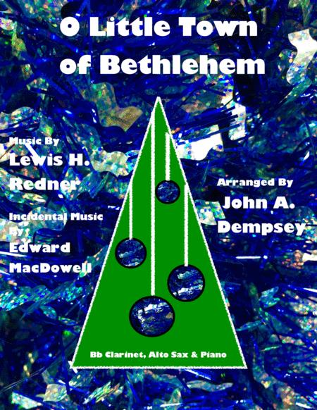 O Little Town Of Bethlehem Trio For Clarinet Alto Sax And Piano Sheet Music