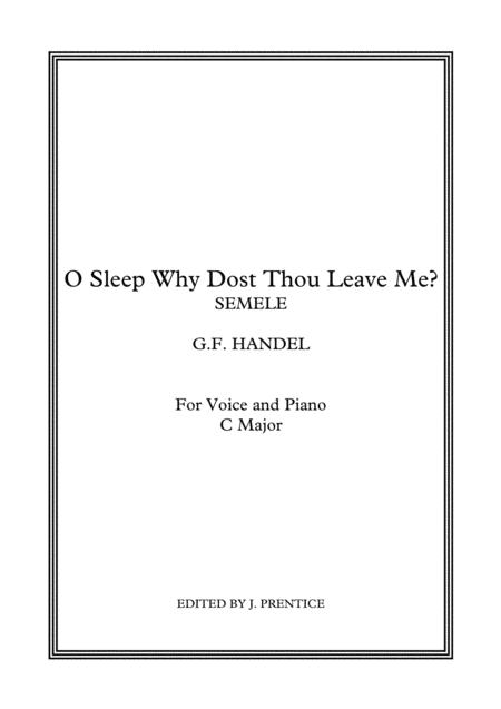 Free Sheet Music O Sleep Why Dost Thou Leave Me Semele C Major