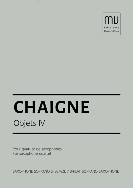 Free Sheet Music Objets Iv For Saxophone Quartet Parts And Score In B Flat E Flat