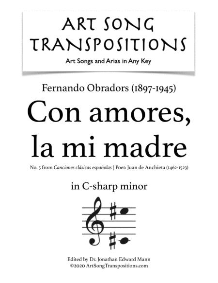 Obradors Con Amores La Mi Madre Transposed To C Sharp Minor Sheet Music