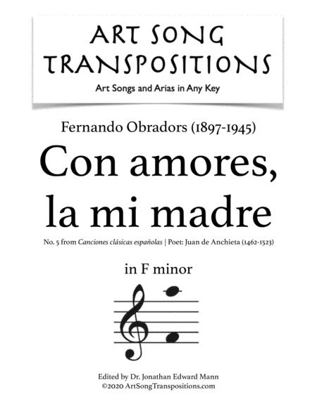 Obradors Con Amores La Mi Madre Transposed To F Minor Sheet Music