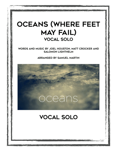 Oceans Where Feet May Fail Vocal Solo Sheet Music