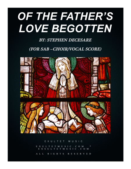 Free Sheet Music Of The Fathers Love Begotten Choir Vocal Score For Soprano Solo Sab