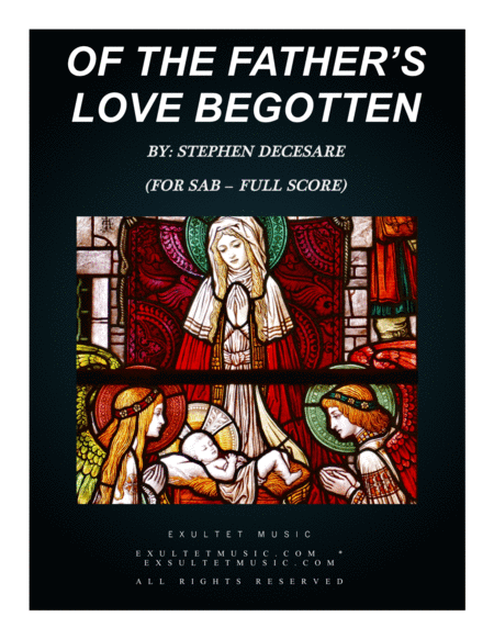 Free Sheet Music Of The Fathers Love Begotten Full Score For Soprano Solo Sab