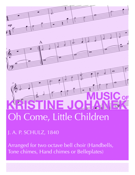 Free Sheet Music Oh Come Little Children 2 Octave