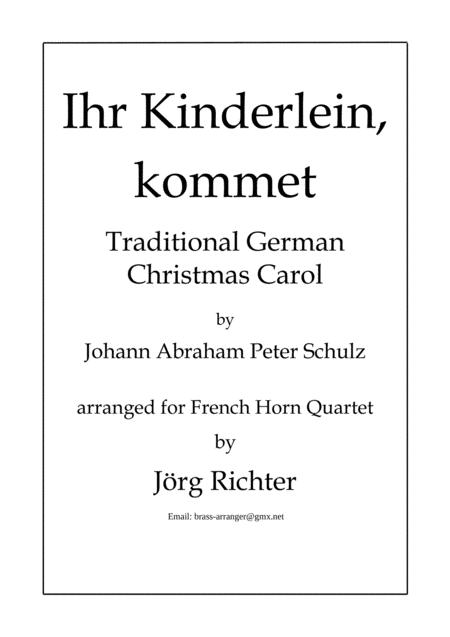 Oh Come Little Children Ihr Kinderlein Kommet For French Horn Quartet Sheet Music