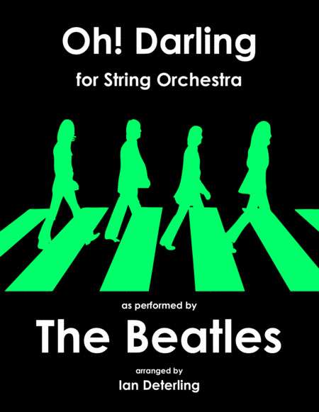 Oh Darling For String Orchestra Sheet Music