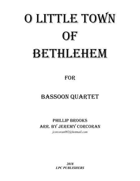 Free Sheet Music Oh Little Town Of Bethlehem For Bassoon Quartet