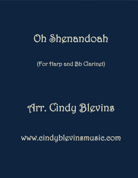 Oh Shenandoah Arranged For Harp And Clarinet Sheet Music