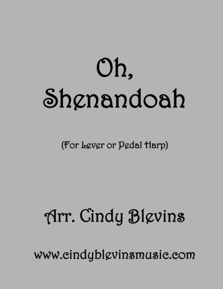Free Sheet Music Oh Shenandoah Arranged For Lever Or Pedal Harp