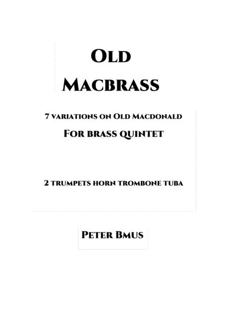 Old Macbrass Variations For Brass 5tet Sheet Music