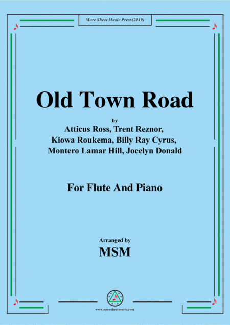 Free Sheet Music Old Town Road For Flute And Piano