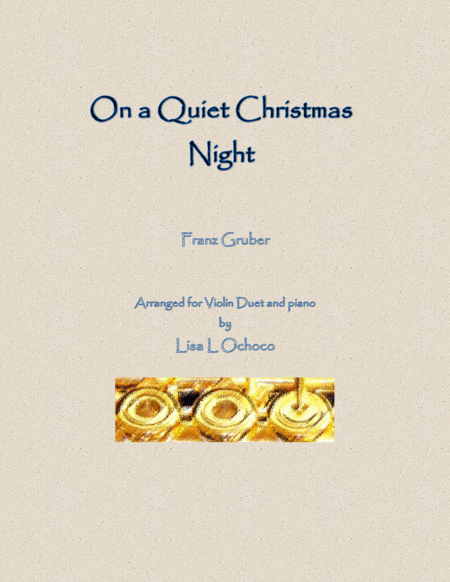 On A Quiet Christmas Night For Violin Duet And Piano Sheet Music