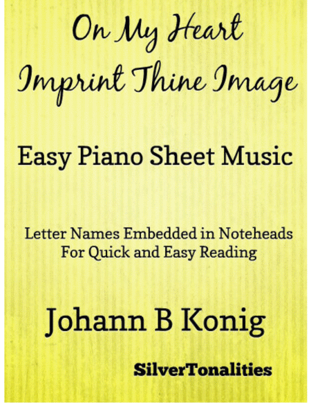 On My Heart Imprint Thine Image Easy Piano Sheet Music Sheet Music