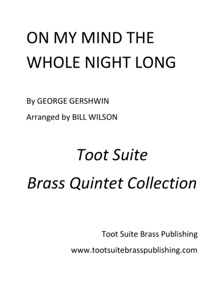 On My Mind The Whole Night Long Sheet Music