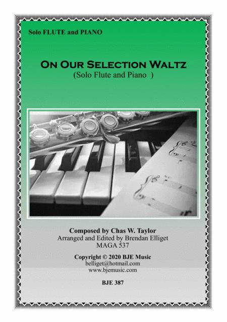 On Our Selection Waltz Solo Flute With Piano Accompaniment Score And Parts Pdf Sheet Music