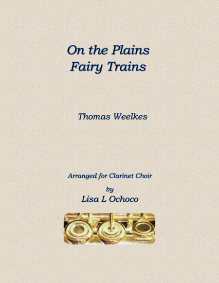 On The Plains Fairy Trains For Clarinet Choir Sheet Music