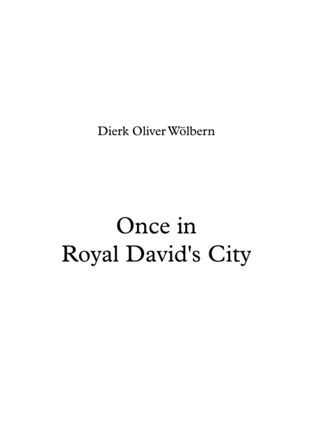 Free Sheet Music Once In Royal Davids City