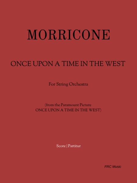 Free Sheet Music Once Upon A Time In The West For String Orchestra