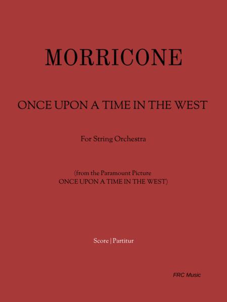 Once Upon A Time In The West For String Orchestra Sheet Music