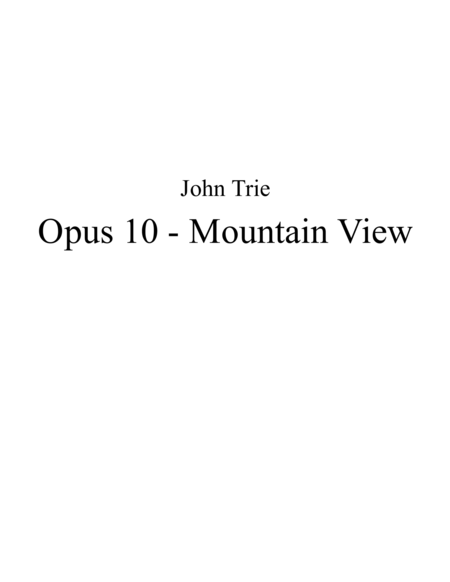 Free Sheet Music Opus 10 Mountain View