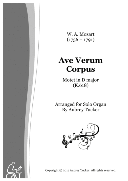 Organ Ave Verum Corpus Motet In D Major K 618 W A Mozart Sheet Music