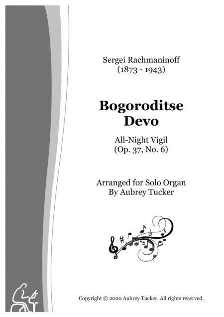 Organ Bogoroditse Devo Vespers All Night Vigil Op 37 No 6 Sergei Rachmaninoff Sheet Music