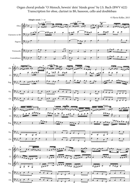 Organ Choral Prelude O Mensch Bewein Deine Snde Gross Transcription For Chamber Instruments Sheet Music